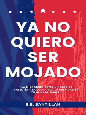 cover image of YA NO QUIERO SER MOJADO